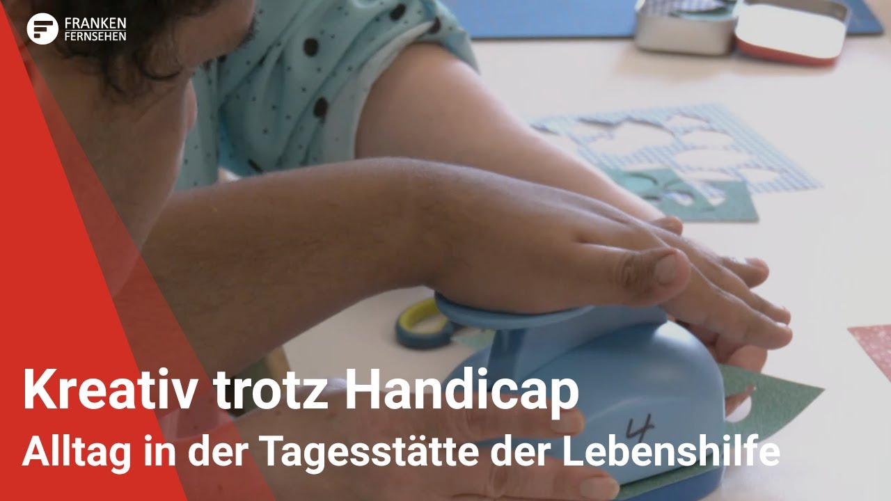 Kreativität trotz Handicap: Alltag in der Tagesstätte der Lebenshilfe Nürnberg