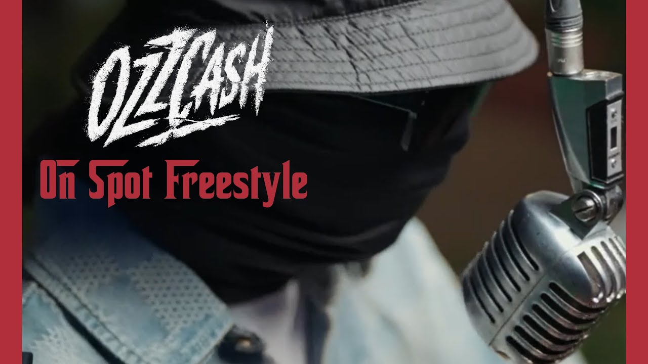 OzzCash - On Spot Freestyle
