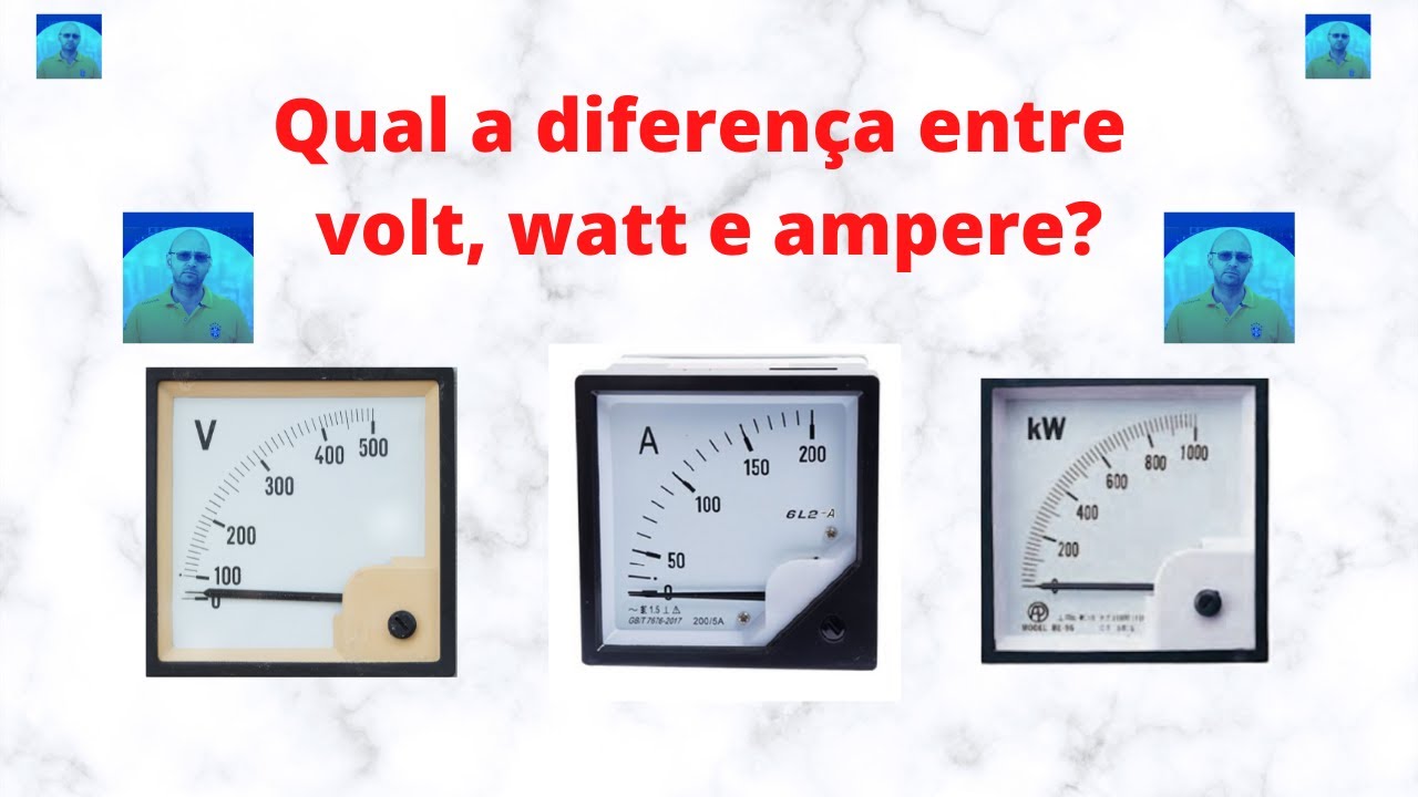 Qual a diferença entre volt, watt e ampere?