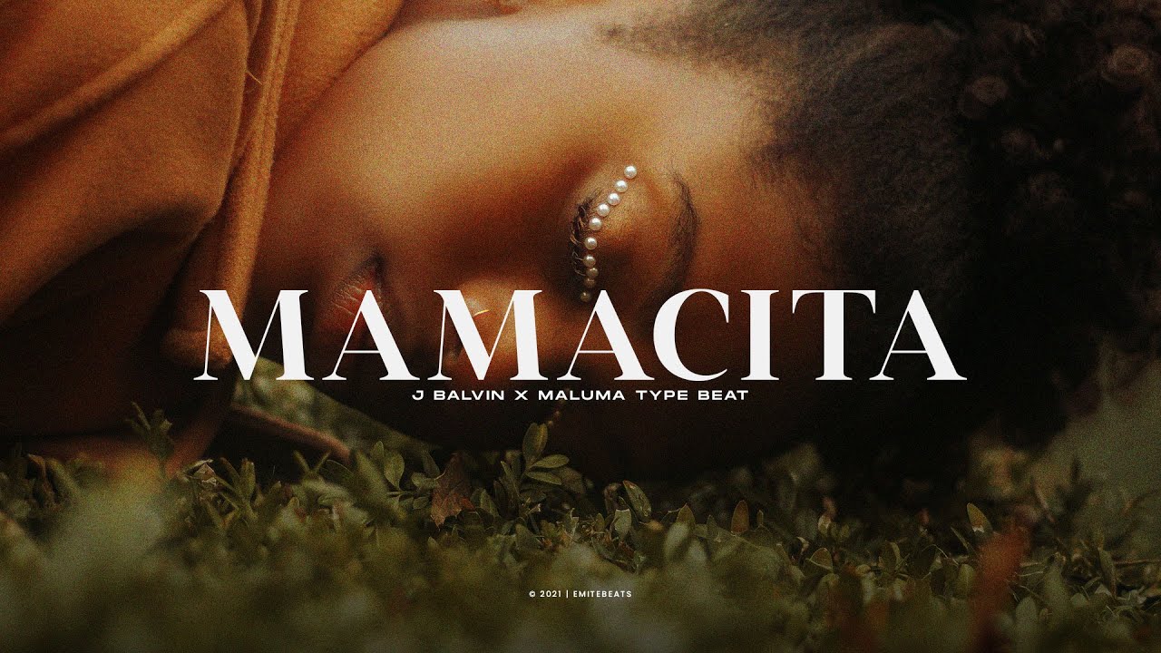 "Mamacita" - J Balvin x Maluma Type Beat 2021