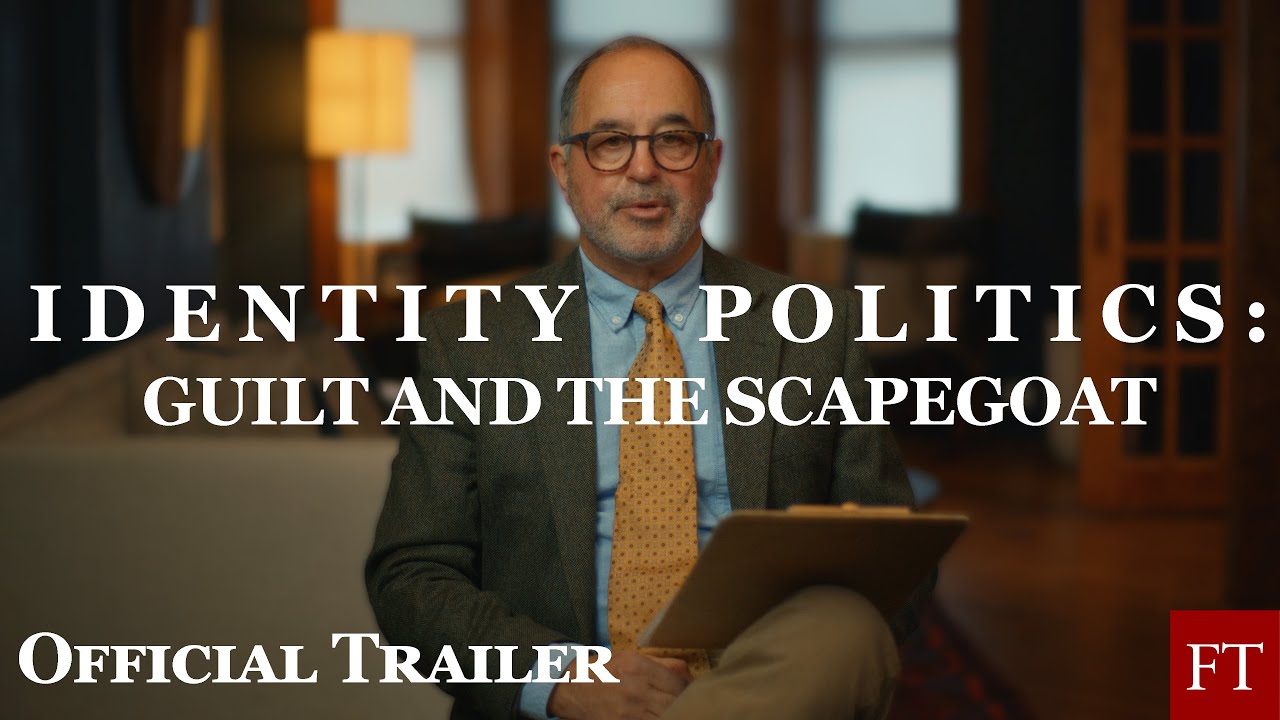 Identity Politics: Guilt and the Scapegoat | OFFICIAL TRAILER | Dr. Joshua Mitchell