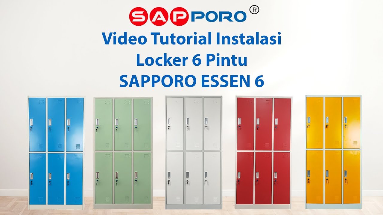 TUTORIAL INSTALASI SAPPORO ESSEN 6 - Loker Besi 6 Pintu