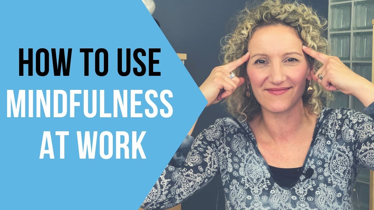 Mindfulness at Work - 5 Mindfulness Desk Exercises