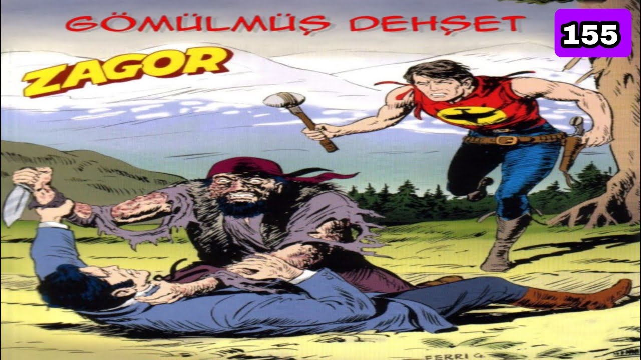 Yeni ZAGOR 155 Gömülmüş Dehşet