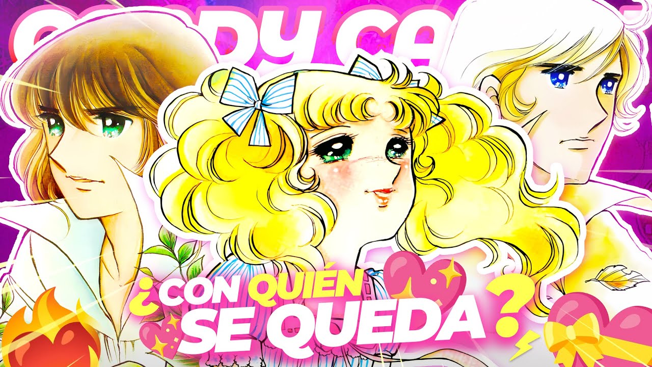 CANDY CANDY: ¿Con quién se QUEDA al final? | Todos los Finales