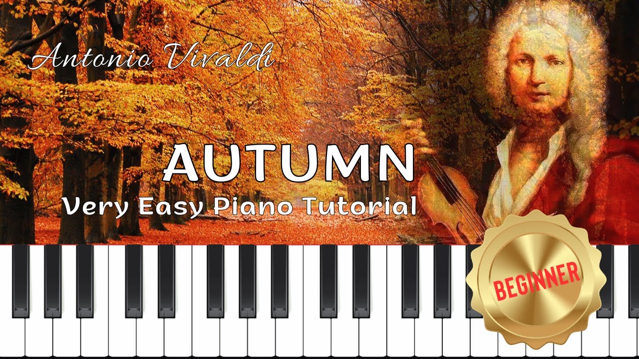 Vivaldi - Autumn | Very Easy Piano Tutorial + FREE  Sheet Music