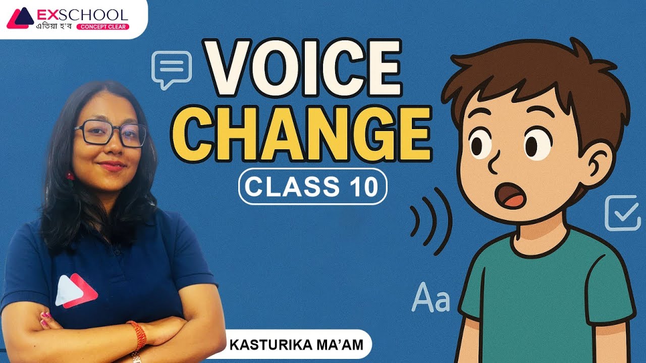 “Voice Change Class 10 | Easy Active and Passive Voice Rules Explained by Kasturika Ma’am |EXSCHOOL”