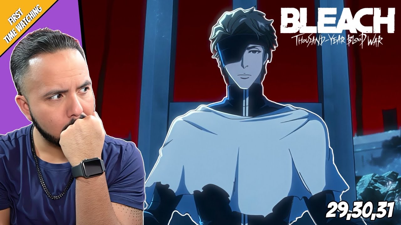 FIRST TIME WATCHING | BLEACH - THOUSAND YEAR BLOOD WAR | EPISODE 29 , 30 , 31