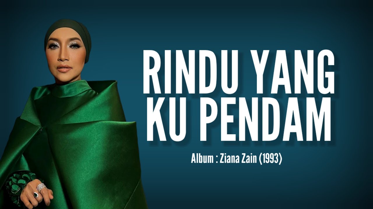 Rindu Yang Ku Pendam | Ziana Zain lirik