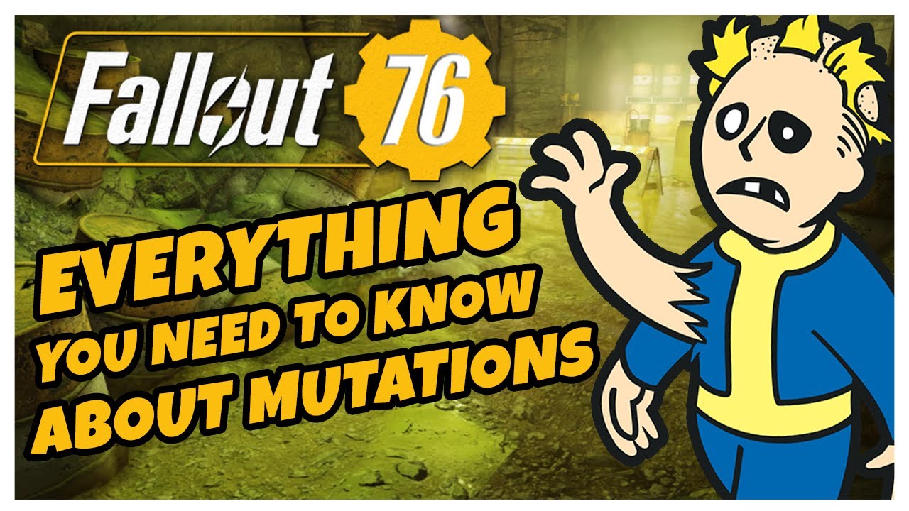 EVERYTHING You Need To Know about MUTATIONS in Fallout 76