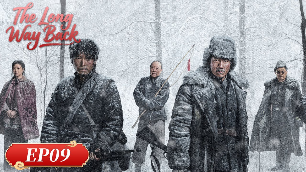 MULTI SUB | The Long Way Back | EP09 | Starring: HuJun, Li Naiwen, Chen Jingke, YuanShanshan