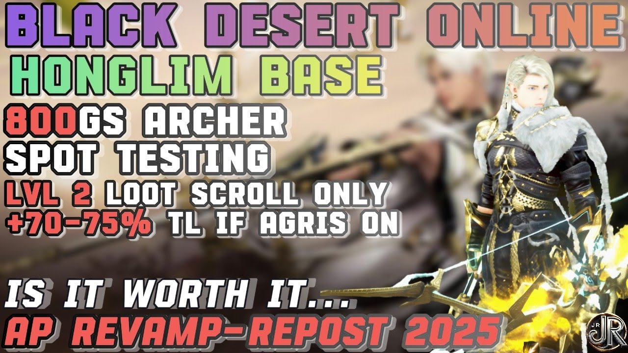 BDO Archer PVE – Honglim Base 2025 (AP Revamp / Repost)