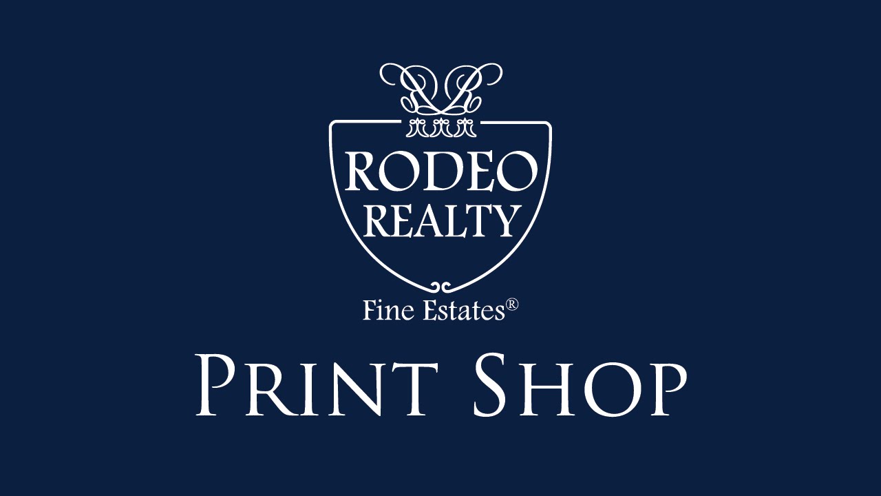 Rodeo Realty In House Print Shop