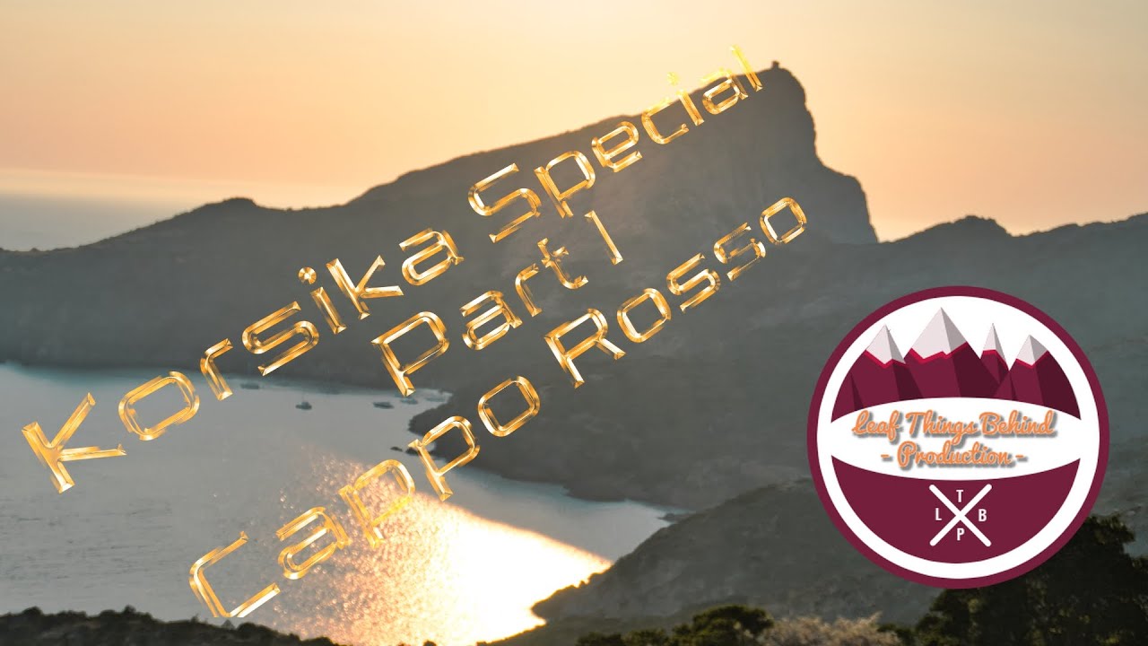Korsika: Cappo Rosso (absolut EPISCHER Sonnenuntergang
