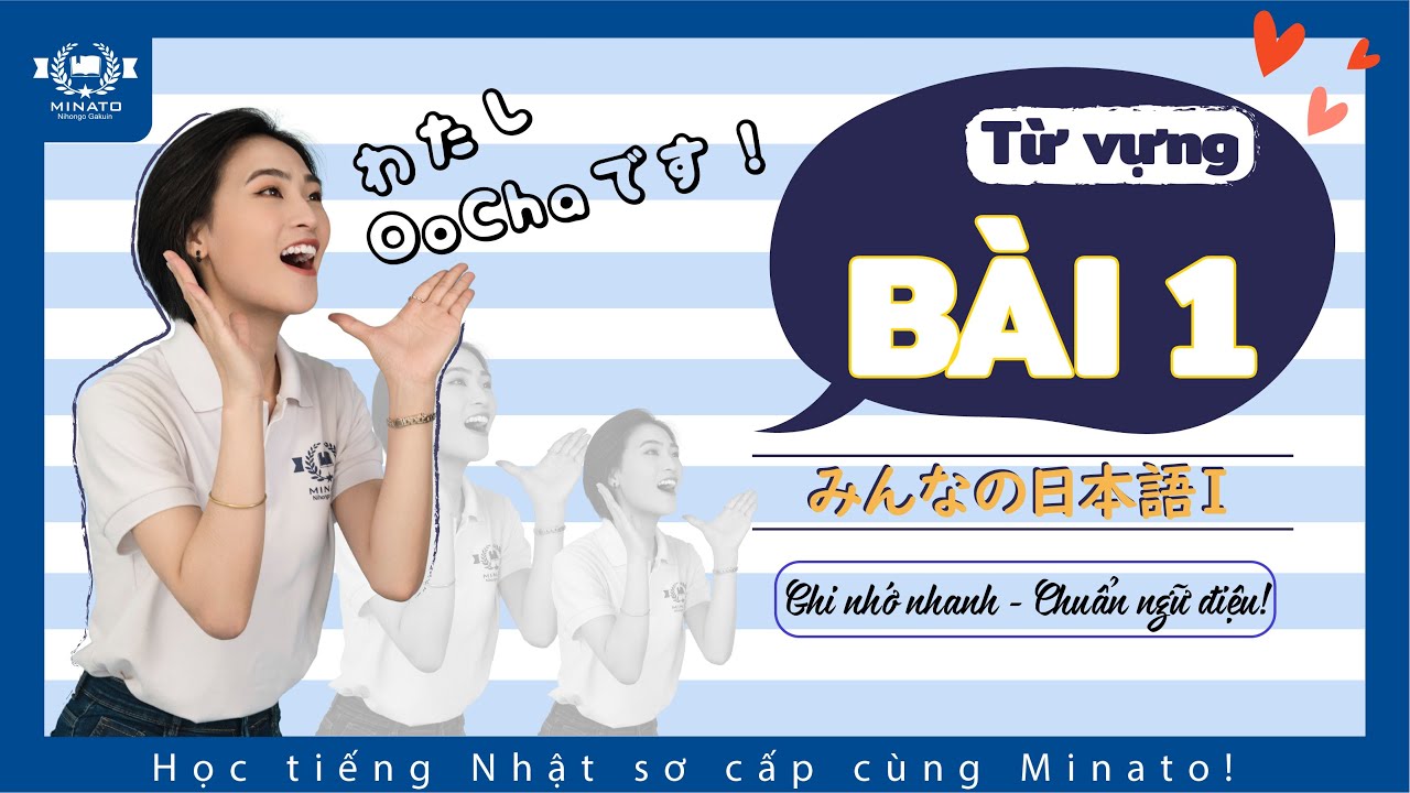 Từ vựng minna 1 - Bài 1 - Học Tiếng Nhật Minna no nihongo 1 | Học tiếng nhật cơ bản N5 miễn phí