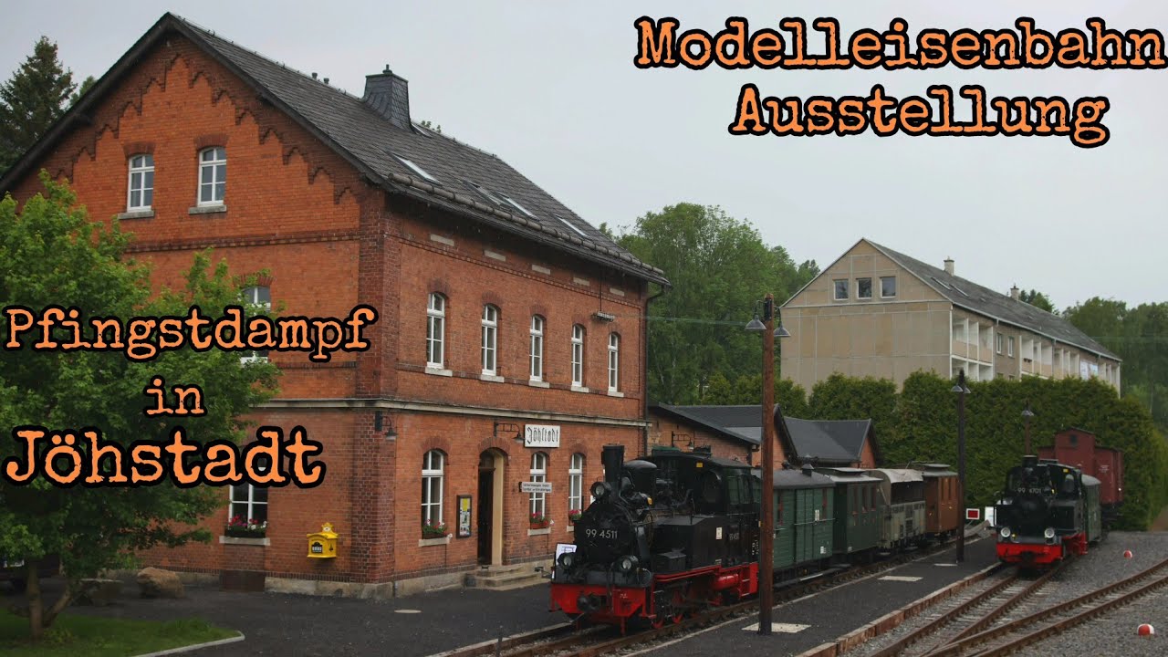 Modellbahnausstellung zum Pfingstdampf in Jöhstadt