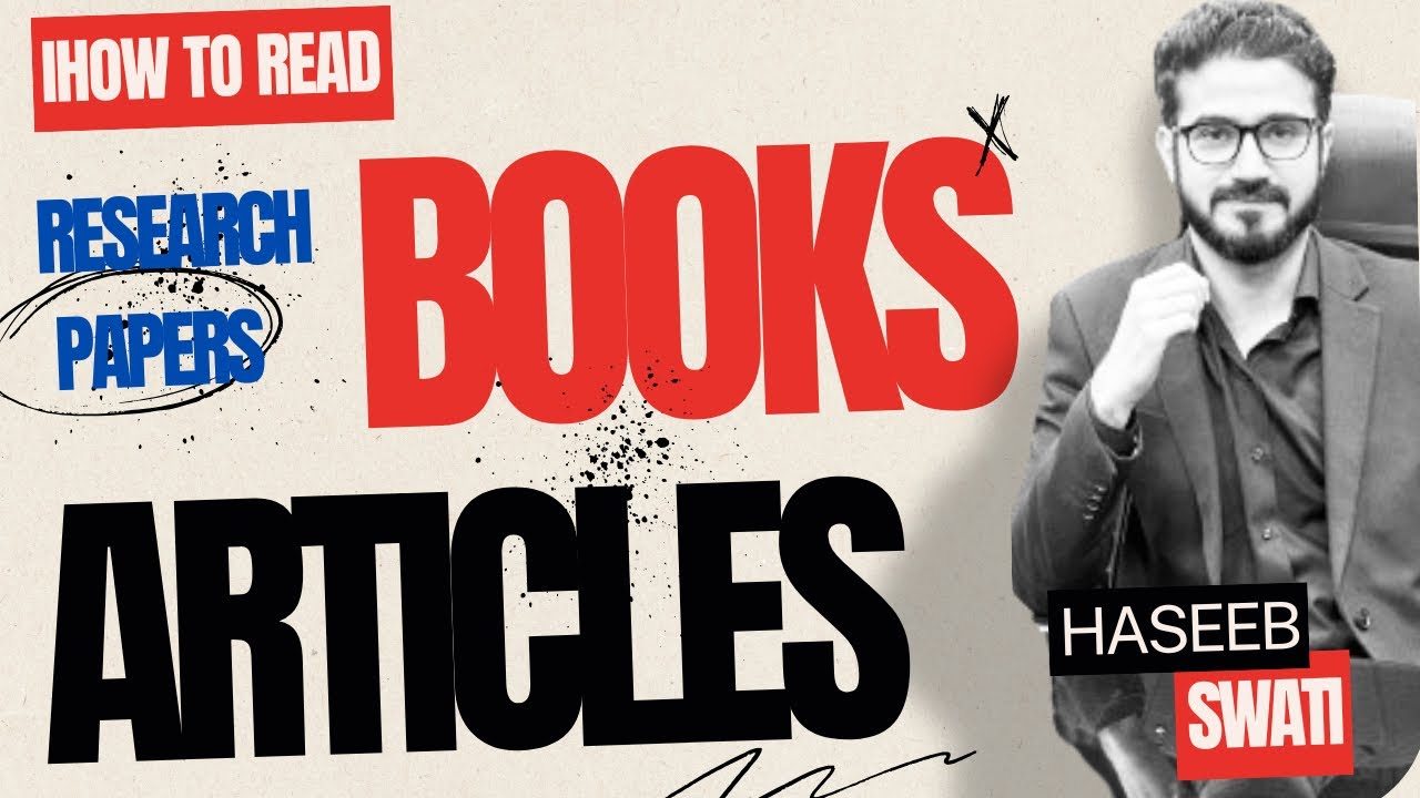 How Do I Read Books, Articles, Research Papers? | CSS & PMS