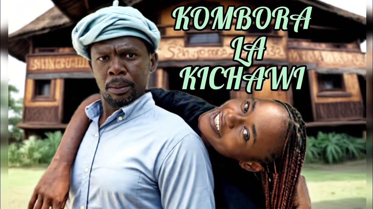 KOMBORA LA KICHAWI | SHORT COMEDY 