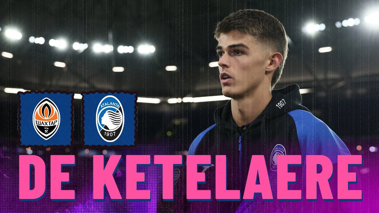 MD2 Shakhtar-Atalanta | Charles De Ketelaere: 