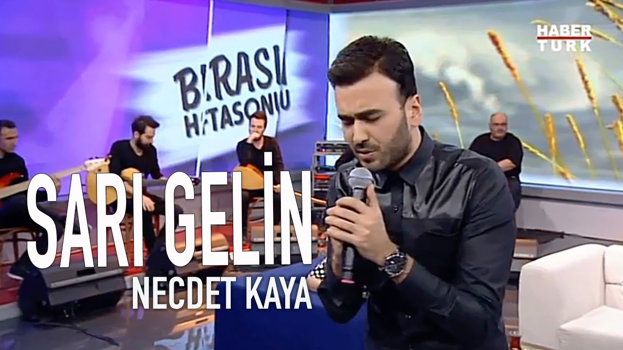 Necdet Kaya - Sarı Gelin