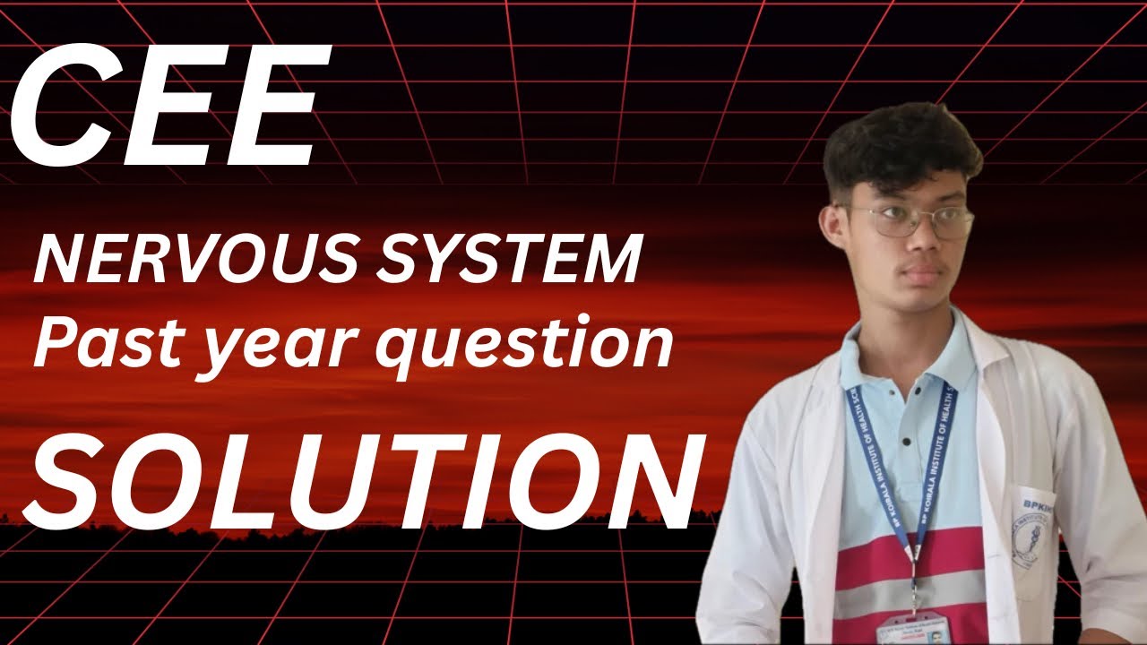 CEE NERVOUS SYSTEM PYQ FOR MBBS ,BDS ,NURSING 