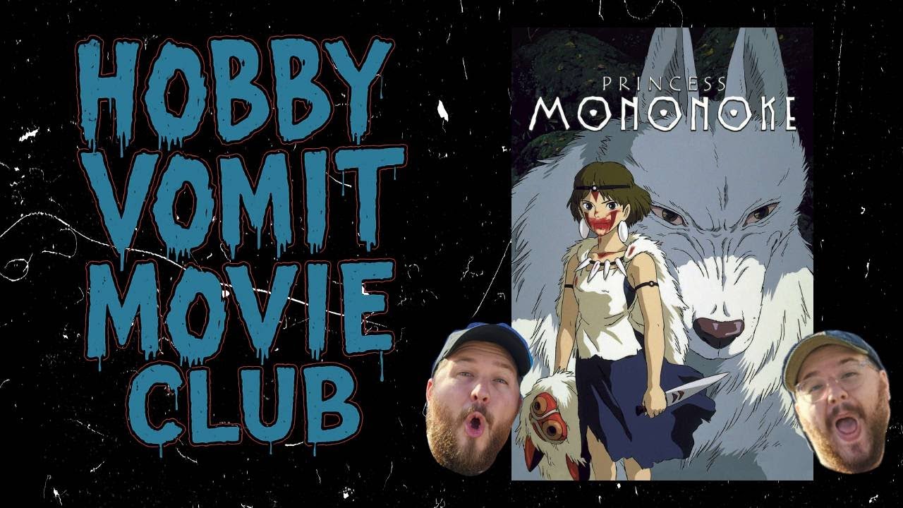 Princess Mononoke - A Spoiler Movie Club Discussion