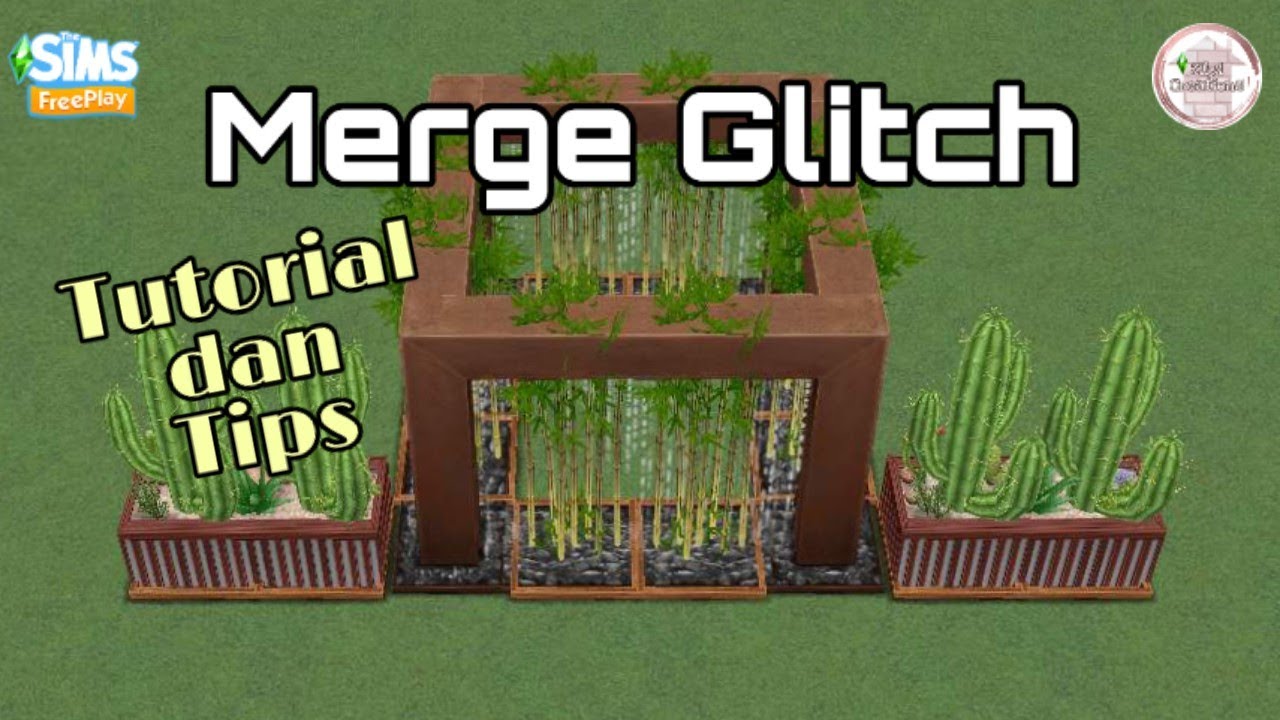 Merge Glitch -  Tutorial & Tips Cara Menggabungkan Barang, Maret 2021 | Sims Freeplay