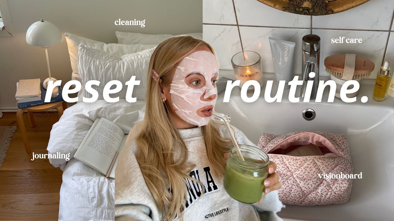 RESET VLOG | self care routine, cleaning & preparing for a new month