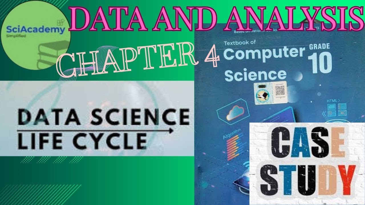 Stages of Data Science Life Cycle | Case Study Chapter 4 Class 10 
