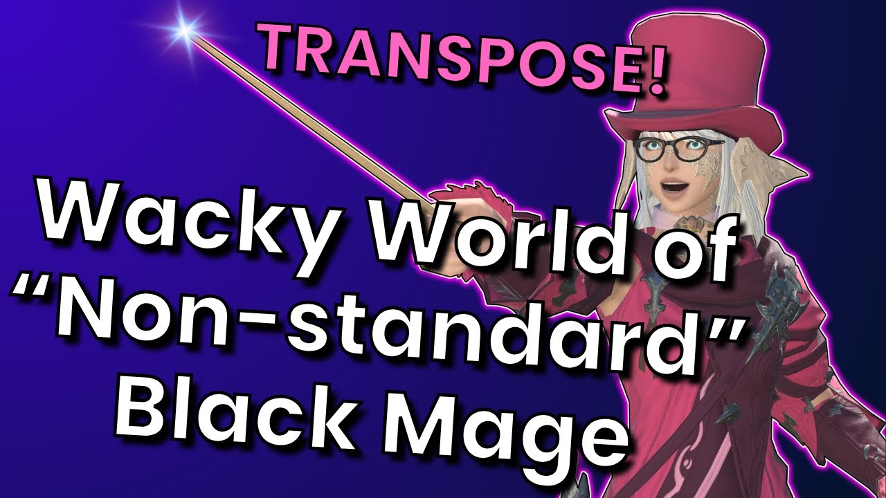 The Wacky World of Black Mage's Transpose Lines and 