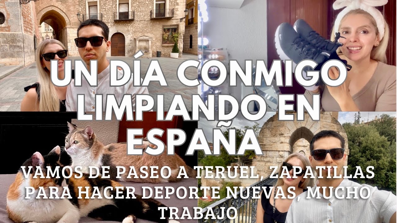 UN DÍA CONMIGO LIMPIANDO CASAS EN ESPAÑA, COMPRO ZAPATILLAS NUEVAS, VAMOS A CONOCER TERUEL