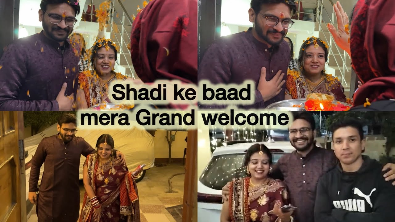 Shadi ke baad mera grand welcome 🏠 | my home | 
