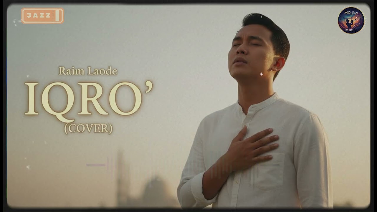 IQRO – Raim Laode | Smooth Jazz Cover Lagu Viral Terbaru