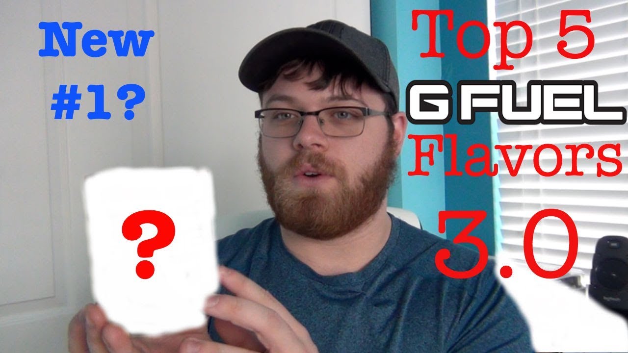 Top 5 Favorite GFuel Flavors (3.0)