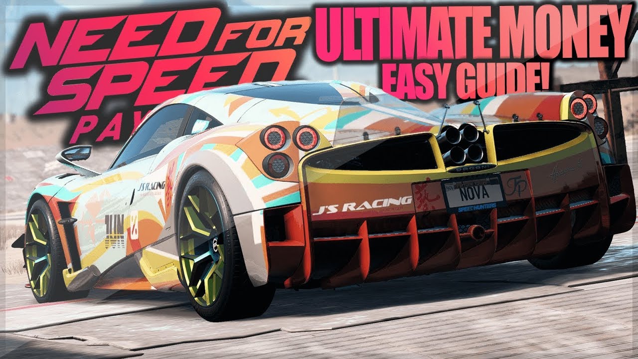 Need For Speed Payback - ULTIMATE MONEY GUIDE + BEST METHODS! (400k/600k in Minutes)