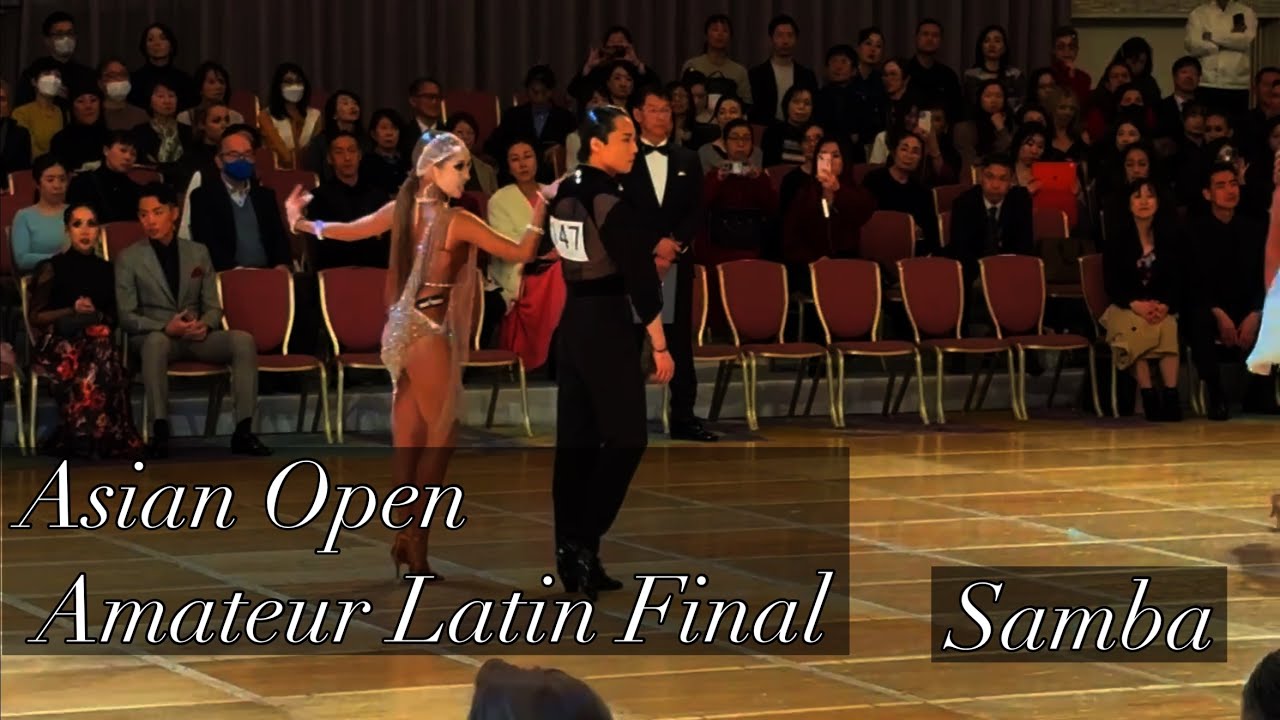 2026 Asian Open Amateur Latin Final Samba.Sota & Maria.