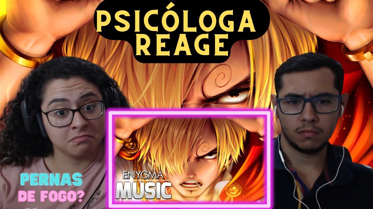 Psicóloga Reage ao Rap do All Blue | Sanji (One Piece) | Enygma