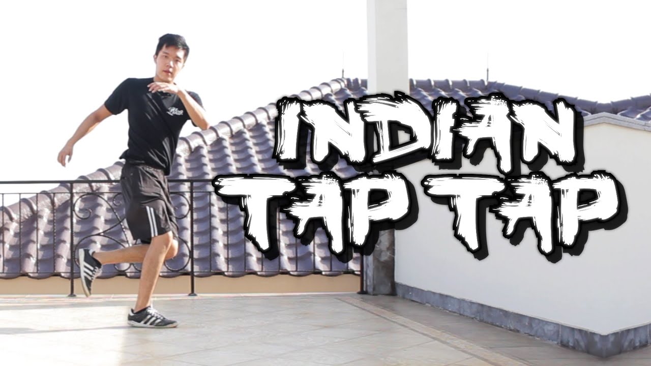 BREAKDANCE TUTORIAL I INDIAN TAP-TAP I