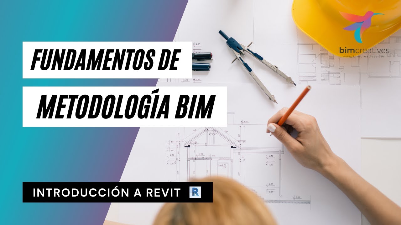 EL ABC DE LA METODOLOG&Iacute;A BIM - CURSO DE INTRODUCCI&Oacute;N A REVIT PASO A PASO - 1.1