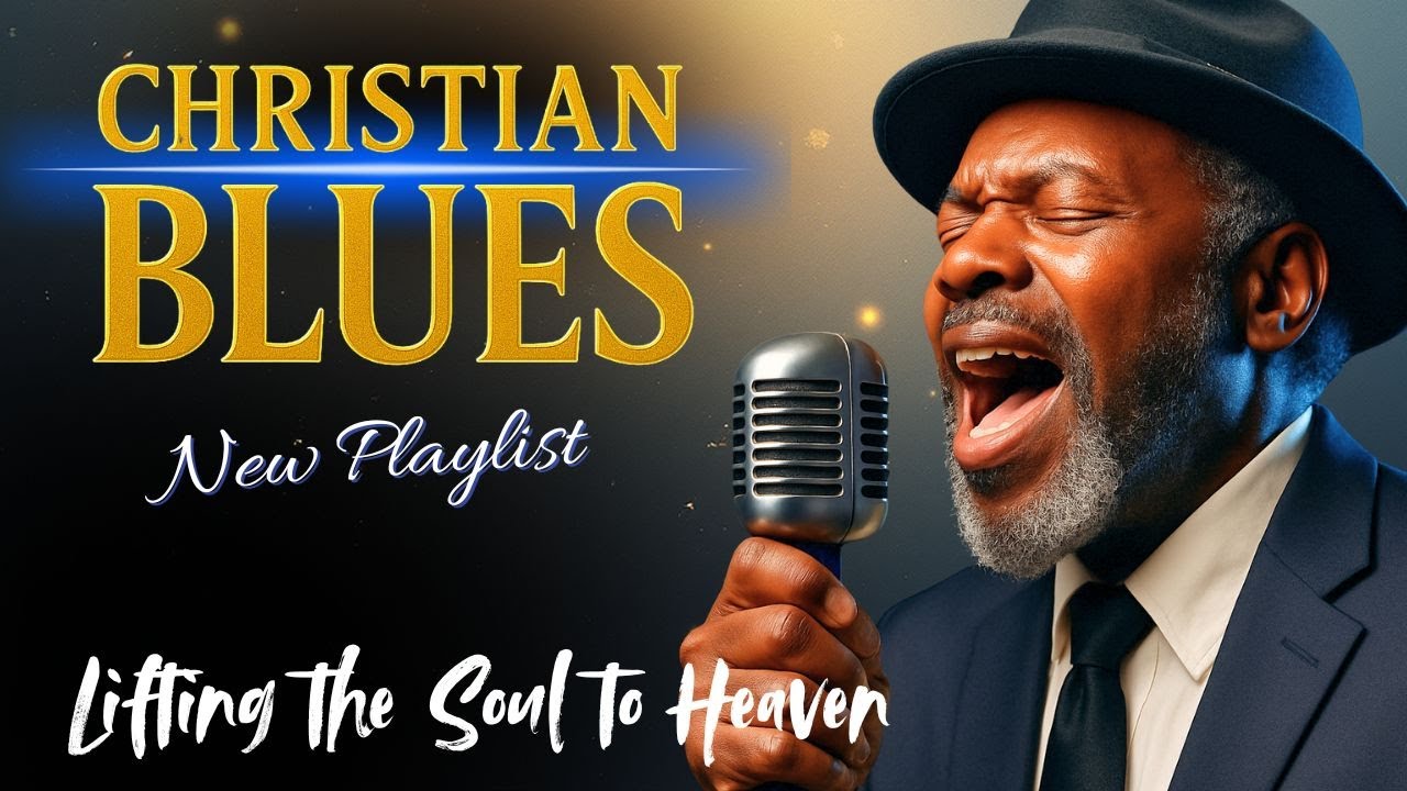 When Grace Found Me | Christian Blues - Blues Gospel Music 2025
