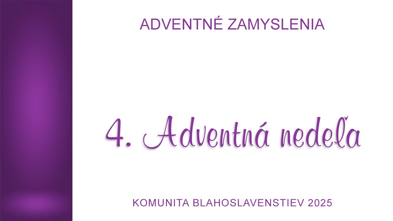 4. ADVENTNÁ NEDEĽA_2025