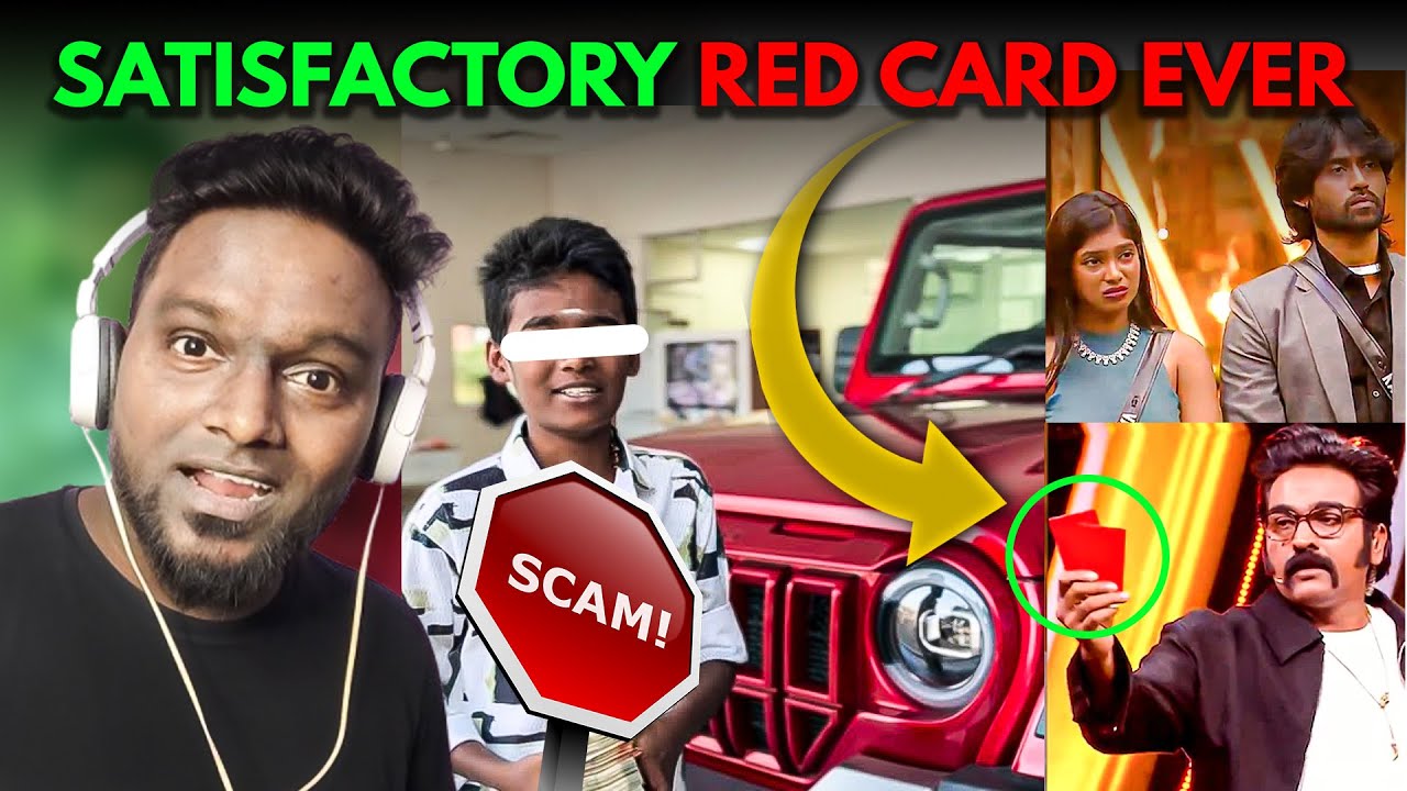 😱 Koduvai Anbu Scam & Bigg Boss Red Card😈