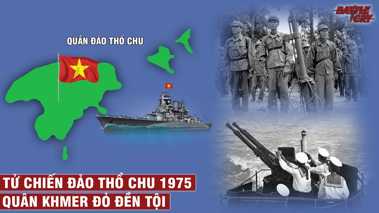 TRẬN TỬ CHIẾN ĐẢO THỔ CHU 1975 - QUÂN KHMER ĐỎ ĐỀN TỘI | CHIẾN TRANH VIỆT NAM #56