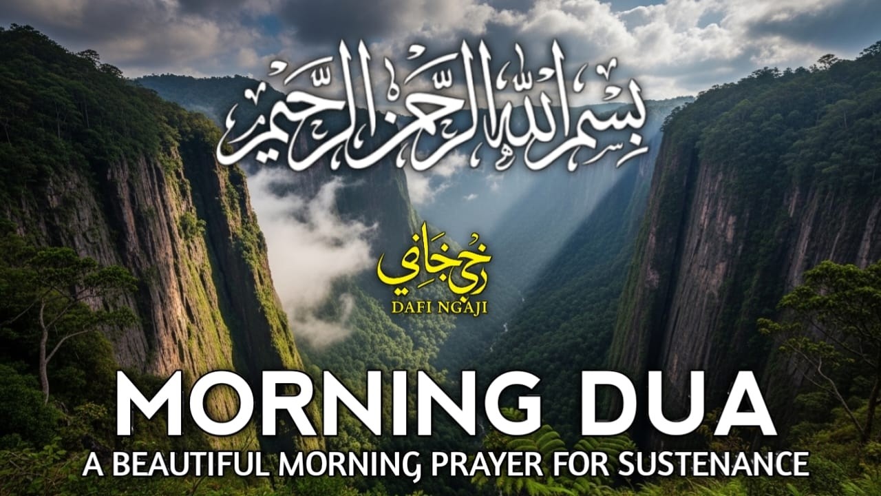 Morning Dua  SURAH AL-QUR'AN, ARABIC AND ENGLISH أذكار الصباح كاملة بدقة عالية بصوت عمر هشام العرب