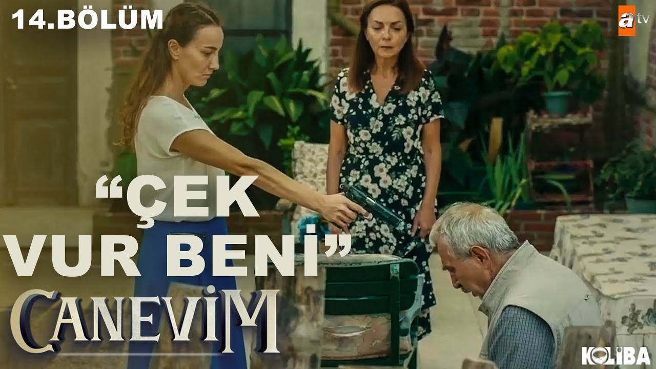 İntikamını Almak İsteyen Elvan - Canevim 14.B&ouml;l&uuml;m