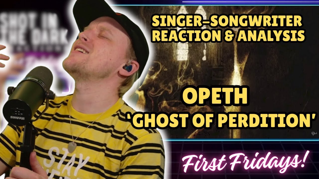 I NEED MORE! | @opeth  - GHOST OF PERDITION | FIRST FRIDAYS | SINGERS FIRST TIME REACTION