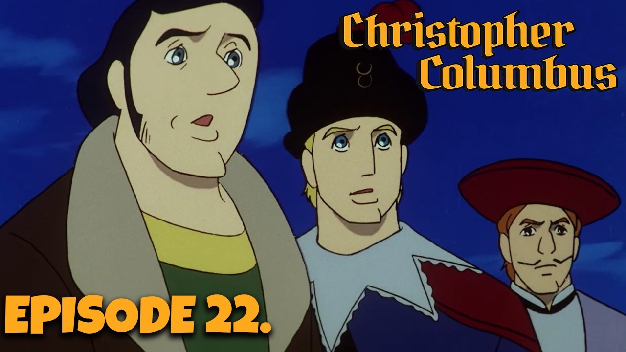CHRISTOPHER COLUMBUS – Episode 22 | The Voyage Begins (1492) | Mutiny at Sea | Full Episode