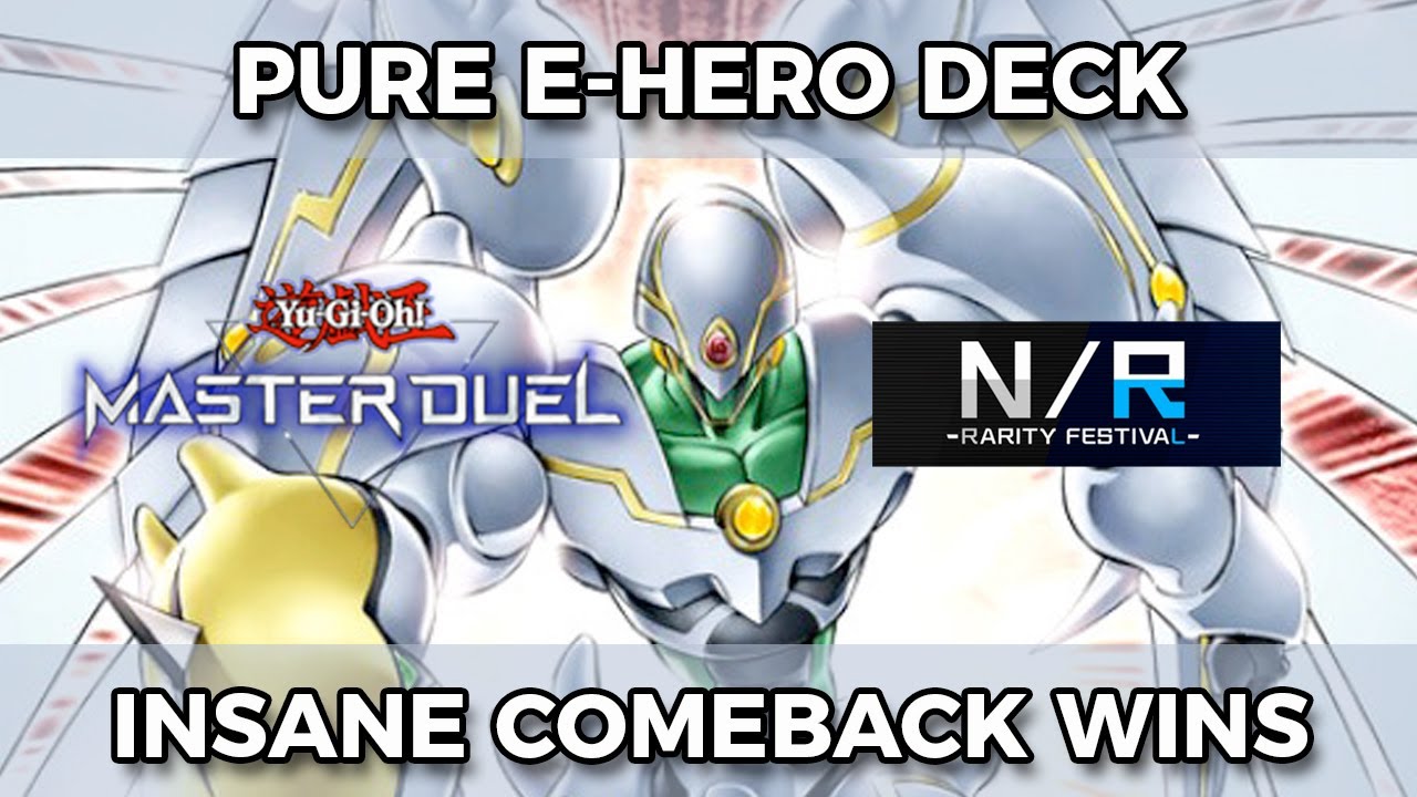 Master Duel N/R Festival Event Pure Elemental Hero Deck