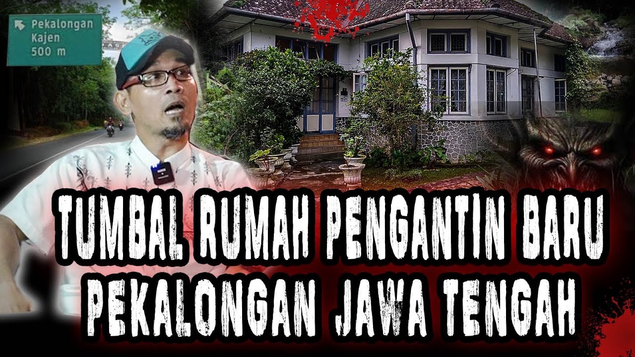 NGERI!!! ISTRI JADI TUMBAL RUMAH DI DESA WINGIT TENGAH HUTAN,PEKALONGAN JAWA TENGAH!!