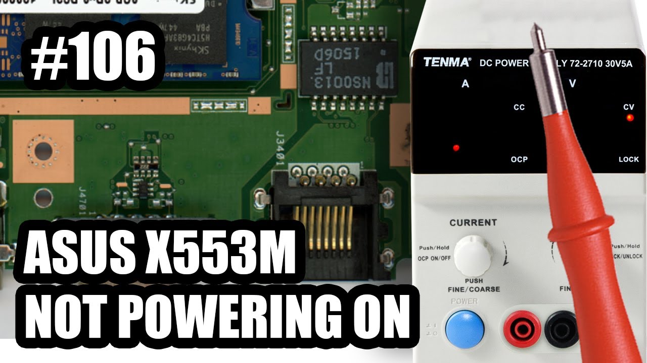 ASUS X553M - NOT POWERING ON